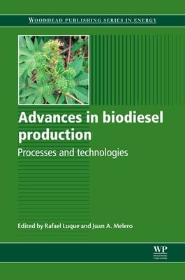 Advances in Biodiesel Production - 