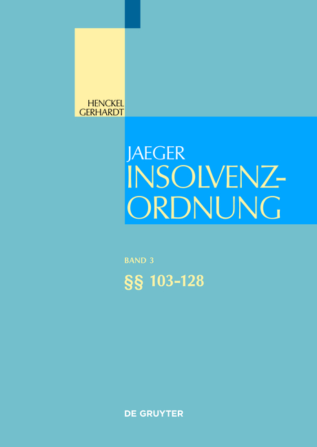Insolvenzordnung / &sect;&sect; 103-128