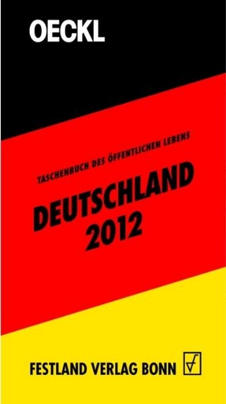 OECKL. Taschenbuch des Öffentlichen Lebens – Deutschland 2012
