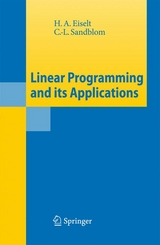 Linear Programming and its Applications - H.A. Eiselt, C.-L. Sandblom