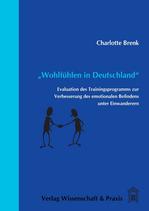 "Wohlfühlen in Deutschland". - Charlotte Brenk