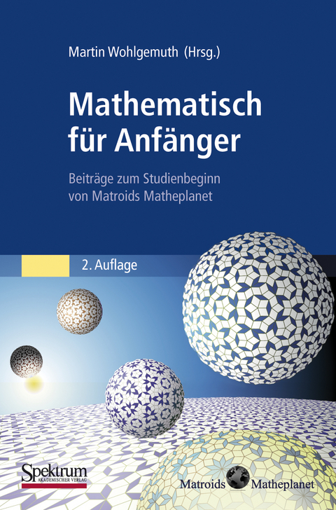 Mathematisch für Anfänger - Martin Wohlgemuth
