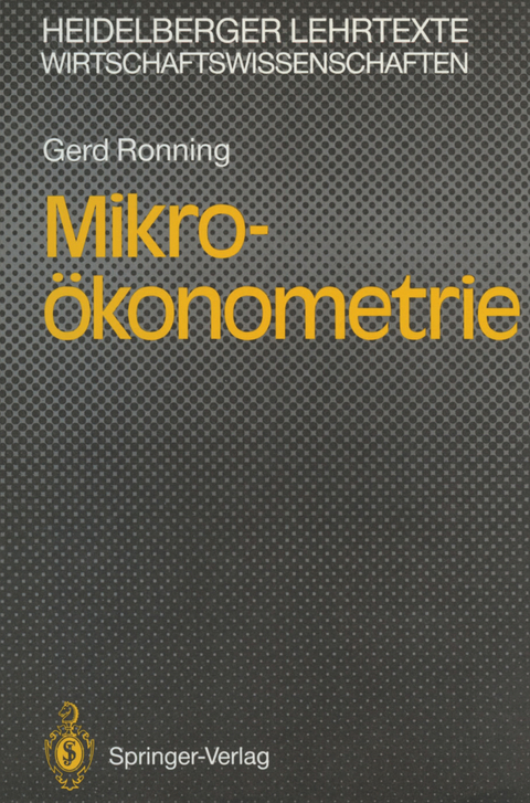 Mikro-&ouml;konometrie - Gerd Ronning
