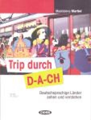 Trip durch D-A-CH