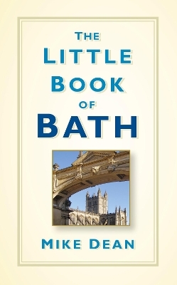 The Little Book of Bath - Mike Dean