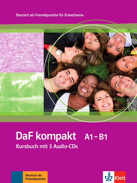 DaF kompakt A1-B1 - Birgit Braun, Margit Doubek, Andrea Frater, Nadja F&uuml;gert, Ilse Sander, Ulrike Trebesius-Bensch, Rosanna Vitale