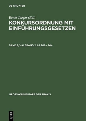 Konkursordnung mit Einf&uuml;hrungsgesetzen / &sect;&sect; 208 - 244