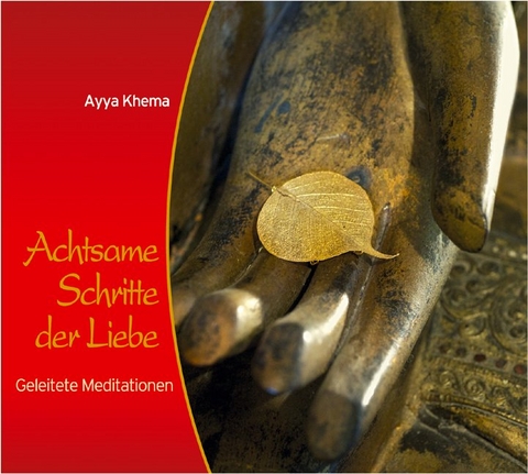 Achtsame Schritte der Liebe - CD - Ayya Khema