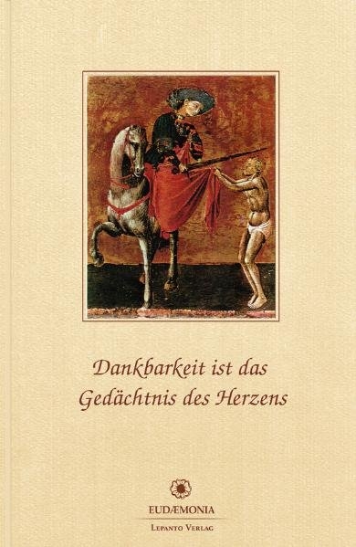 Dankbarkeit ist das Ged&auml;chtnis des Herzens - 