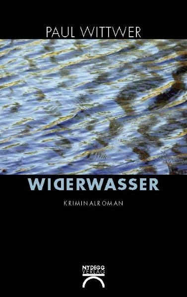 Widerwasser - Paul Wittwer