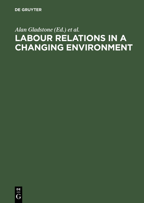 Labour Relations in a Changing Environment - 