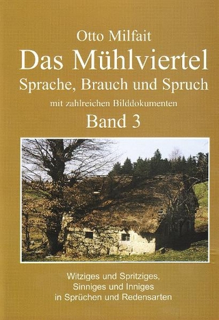Das Mühlviertel: Band 3