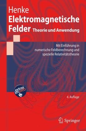 Elektromagnetische Felder - Heino Henke