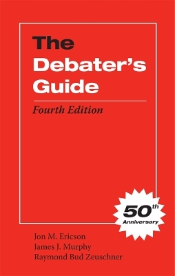 The Debater's Guide - Jon M. Ericson