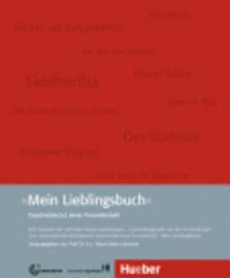 Mein Lieblingsbuch &ndash; Geschichte(n) einer Freundschaft - 