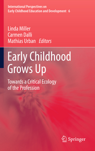 Early Childhood Grows Up