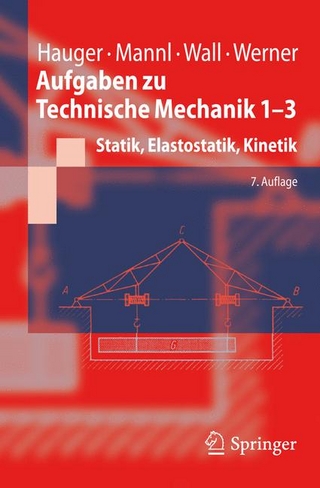 Aufgaben zu Technische Mechanik 1-3