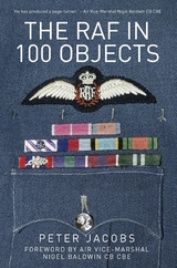 The RAF in 100 Objects - Peter Jacobs