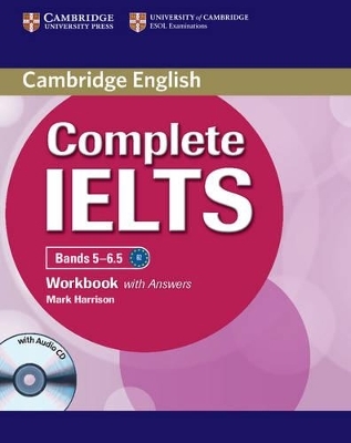Complete IELTS Bands 5-6.5 Workbook with Answers with Audio CD - Mark Harrison