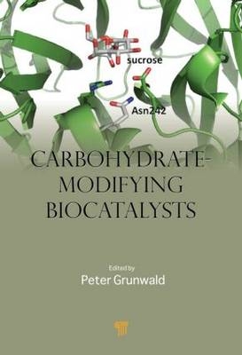 Carbohydrate-Modifying Biocatalysts - 