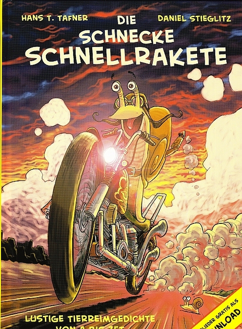 Die Schnecke Schnellrakete - Hans T Tafner