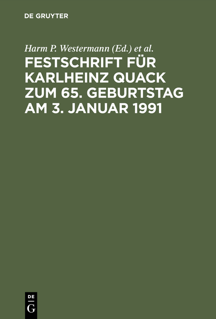 Festschrift f&uuml;r Karlheinz Quack zum 65. Geburtstag am 3. Januar 1991 - 
