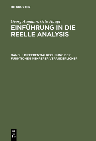 Georg Aumann; Otto Haupt: Einführung in die reelle Analysis / Differentialrechnung der Funktionen mehrerer Veränderlicher