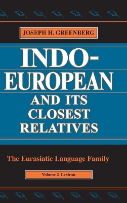 Indo-European and Its Closest Relatives