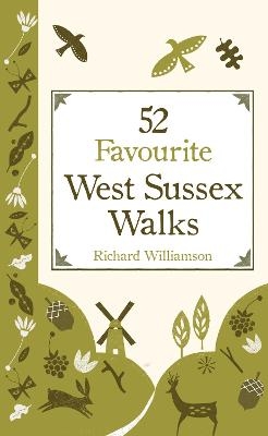 52 Favourite West Sussex Walks