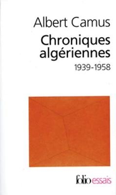 Actuelles. Chroniques algeriennes - Albert Camus
