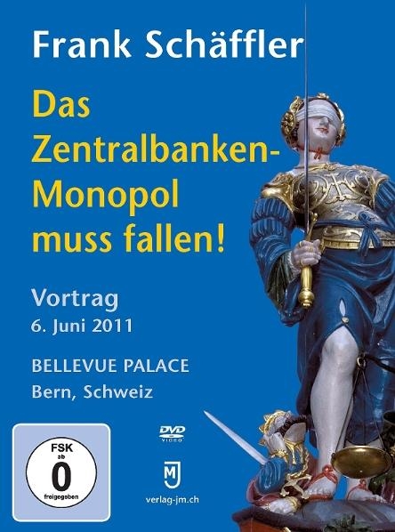 Das Zentralbanken-Monopol muss fallen! - Frank Sch&auml;ffler, Norbert F. Tofall