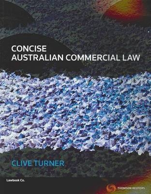 Concise Australian Commercial Law