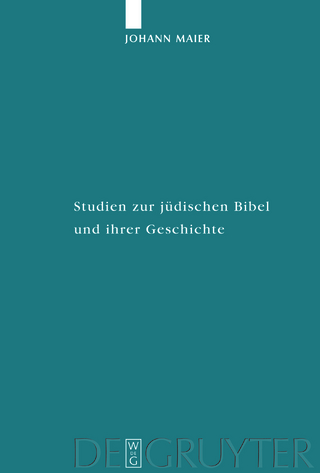 Studien zur jüdischen Bibel und ihrer Geschichte