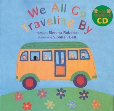 We All Go Traveling by - Sheena Roberts