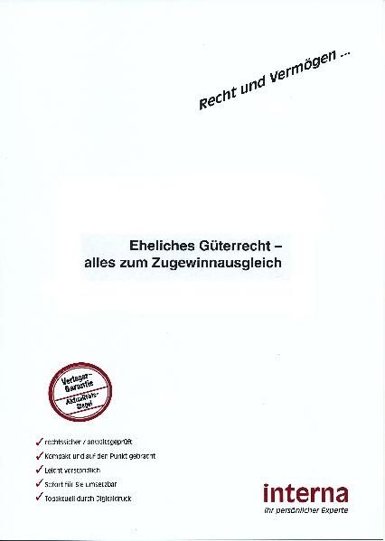 Eheliches G&uuml;terrecht - alles zum Zugewinnausgleich - Christina Klein