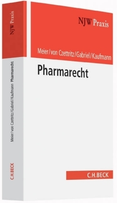 Pharmarecht - Alexander Meier, Peter Czettritz, Marc Gabriel, Marcel Kaufmann