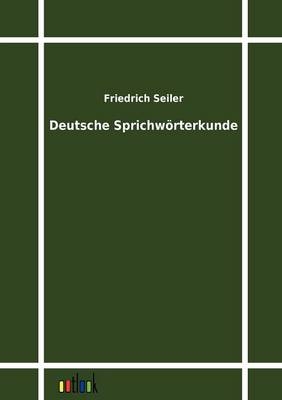 Deutsche Sprichwörterkunde
