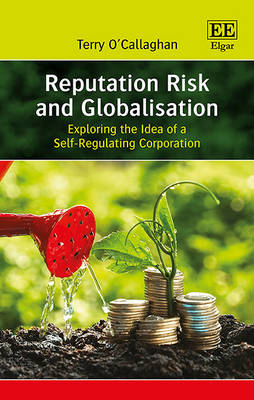Reputation Risk and Globalisation - Terry O&rsquo;Callaghan
