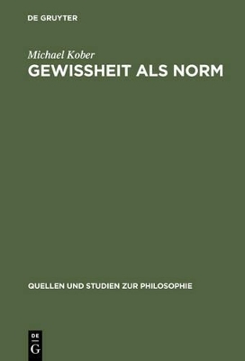 Gewissheit als Norm
