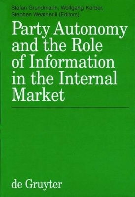 Party Autonomy and the Role of Information in the Internal Market - 
