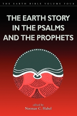 Earth Story in the Psalms and the Prophets - 