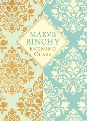 Evening Class - Maeve Binchy