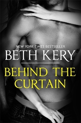 Behind The Curtain - Beth Kery