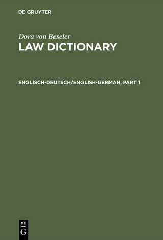 Dora von Beseler: Law Dictionary / Englisch-Deutsch/English-German