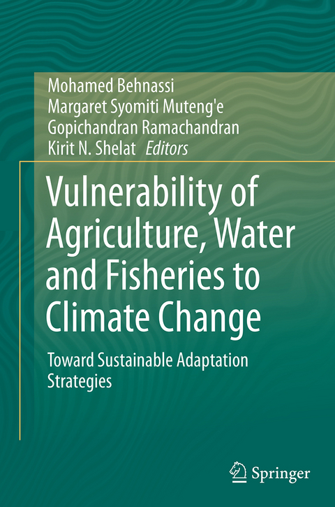 Vulnerability of Agriculture, Water and Fisheries to Climate Change - 