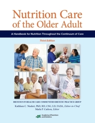 Nutrition Care of the Older Adult - 