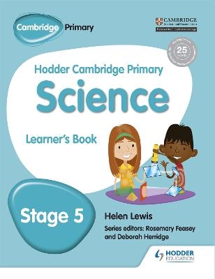 Hodder Cambridge Primary Science Learner's Book 5 - Helen Lewis