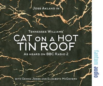 Cat on a Hot Tin Roof - Tennessee Williams