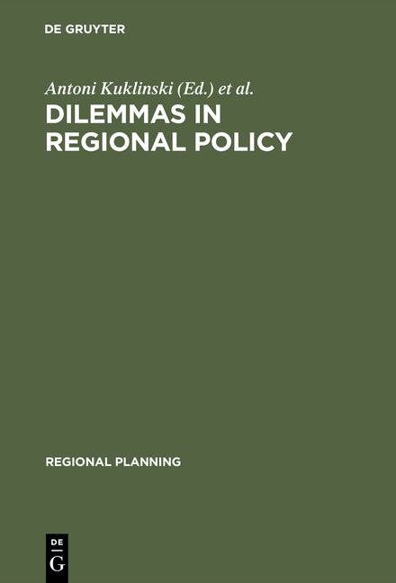 Dilemmas in Regional Policy - 