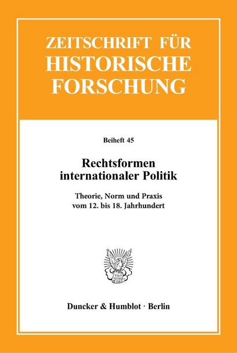 Rechtsformen internationaler Politik. - 